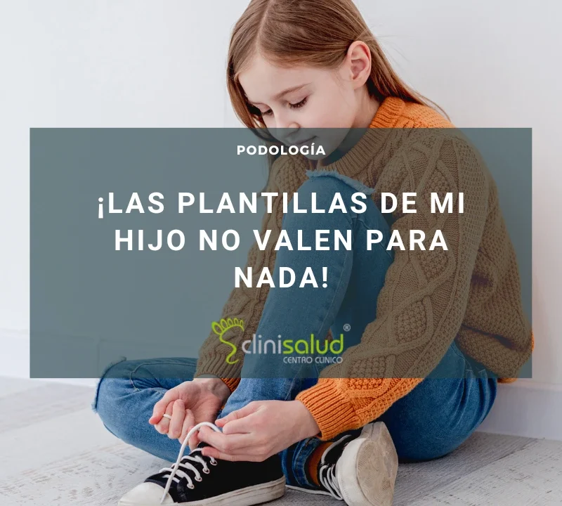 Plantillas pies infantiles | Clinisalud