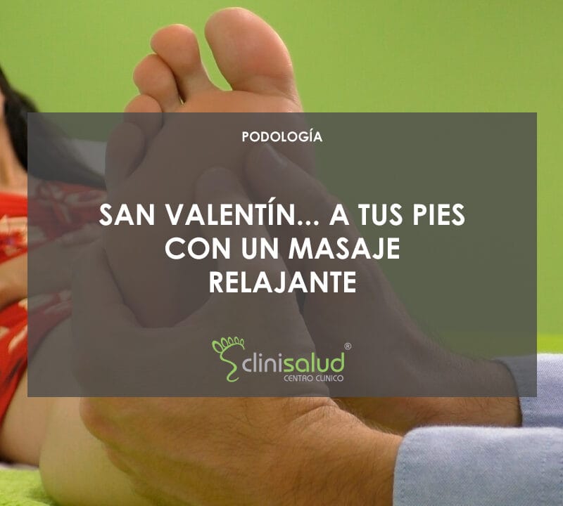 masaje de pies san valentin